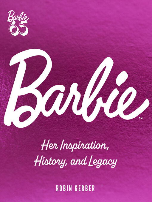 Title details for Barbie by Robin Gerber - Available